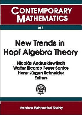 American Mathematical Society - New Trends in Hopf Algebra Theory, Häftad
