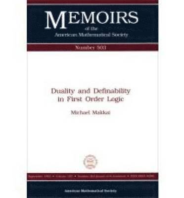 Duality and Definability in First Order Logic, Häftad