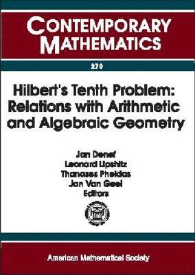 Jan Denef, Leonard Lipshitz, Thanases Pheidas, Jan Van Geel - Hilbert's Tenth Problem, Häftad