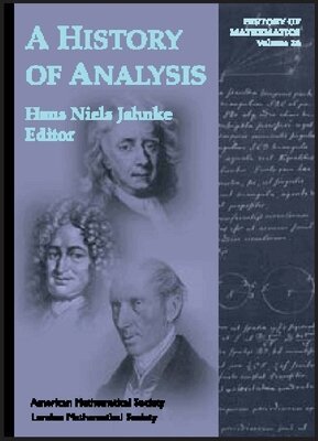 Hans Niels Jahnke - History of Analysis, Inbunden