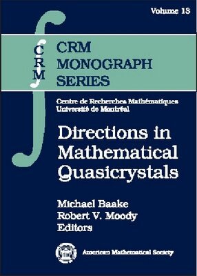 American Mathematical Society - Directions in Mathematical Quasicrystals, Inbunden