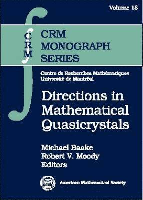 bokomslag Directions in Mathematical Quasicrystals