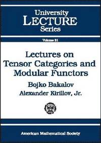 bokomslag Lectures on Tensor Categories and Modular Functors
