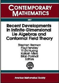 bokomslag Recent Developments in Infinite-Dimensional Lie Algebras and Conformal Field Theory