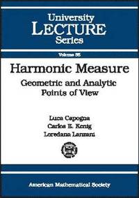 bokomslag Harmonic Measure: Geometric and Analytic Points of View
