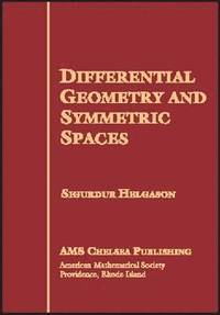 bokomslag Differential Geometry and Symmetric Spaces