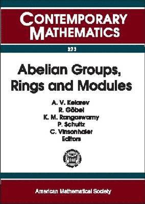 bokomslag Abelian Groups, Rings and Modules