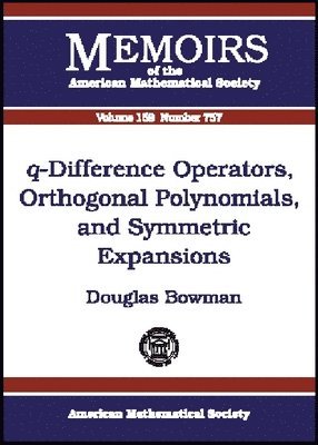 bokomslag $q$-Difference Operators, Orthogonal Polynomials, and Symmetric Expansions