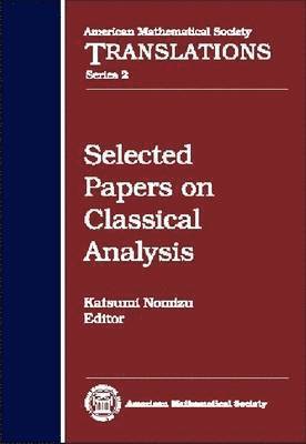 Selected Papers on Classical Analysis 1