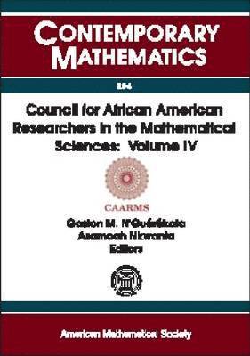 Council for African American Researchers in the Mathematical Sciences, Volume 4