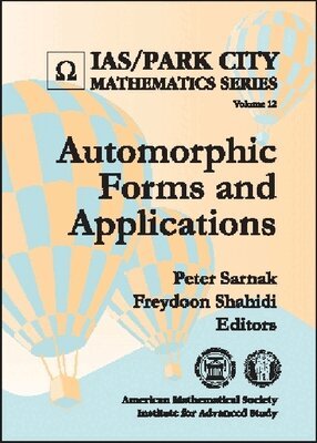 American Mathematical Society - Automorphic Forms and Applications, Inbunden