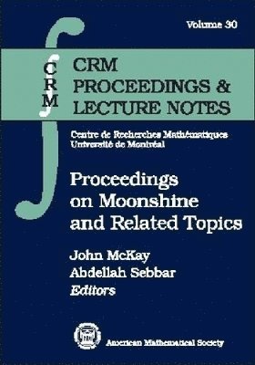 Proceedings on Moonshine and Related Topics 1