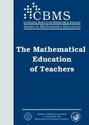 bokomslag Mathematical Education of Teachers