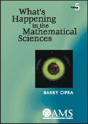 What's Happening in the Mathematical Sciences, Volume 5