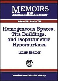 bokomslag Homogeneous Spaces, Tits Buildings, and Isoparametric Hypersurfaces