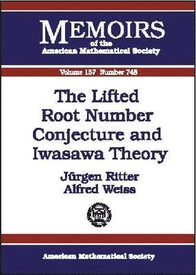 The Lifted Root Number Conjecture and Iwasawa Theory 1