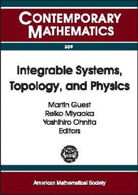 Integrable Systems, Topology and Physics