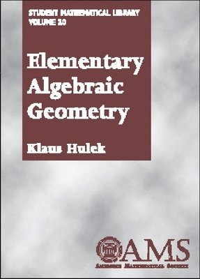 bokomslag Elementary Algebraic Geometry