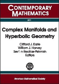 bokomslag Complex Manifolds and Hyperbolic Geometry