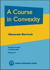 bokomslag Course in Convexity