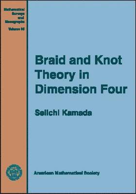 Braid and Knot Theory in Dimension Four 1