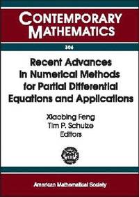 bokomslag Recent Advances in Numerical Methods for Partial Differential Equations and Applications