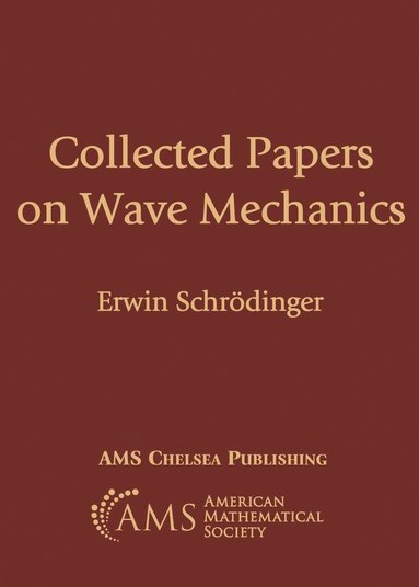 bokomslag Collected Papers on Wave Mechanics