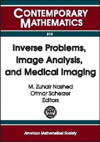 bokomslag Inverse Problems, Image Analysis and Medical Imaging