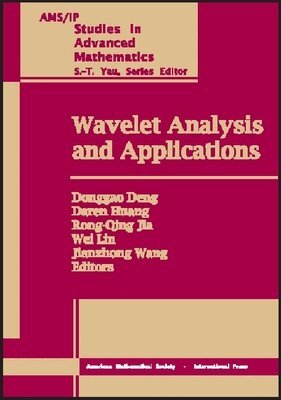 Donggao Deng, Daren Huang, Rong-Qing Jia, Wei Lin, Jianzhong Wang - Wavelet Analysis and Applications, Häftad