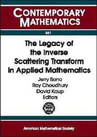 bokomslag The Legacy of the Inverse Scattering Transform in Applied Mathematics