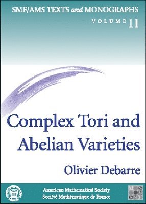 bokomslag Complex Tori and Abelian Varieties