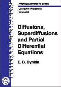 bokomslag Diffusions, Superdiffusions and Partial Differential Equations