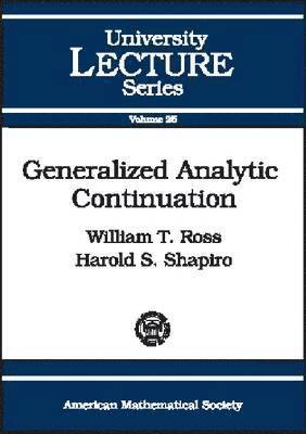 American Mathematical Society - Generalized Analytic Continuation, Häftad