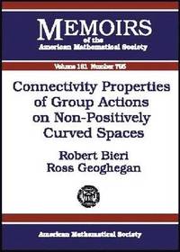 bokomslag Connectivity Properties of Group Actions on Non-Positively Curved Spaces