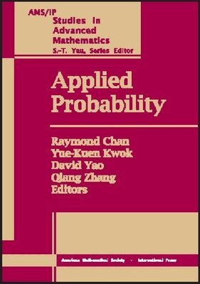 Raymond Chan, Yue-Kuen Kwok, David Yao, Qiang Zhang - Applied Probability, Häftad