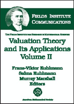 American Mathematical Society - Valuation Theory and Its Applications, Volume 2, Inbunden