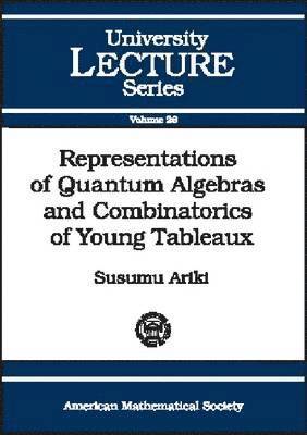 Representations of Quantum Algebras and Combinatorics of Young Tableaux 1