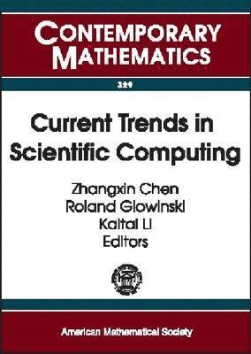 Current Trends in Scientific Computing 1