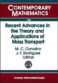bokomslag Recent Advances in the Theory and Applications of Mass Transport