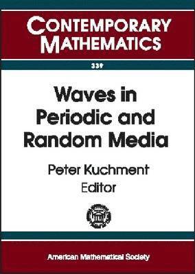bokomslag Waves in Periodic and Random Media