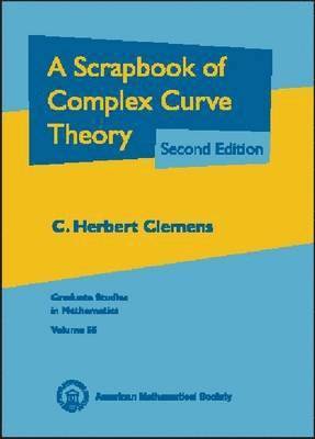 bokomslag A Scrapbook of Complex Curve Theory: Second Edition