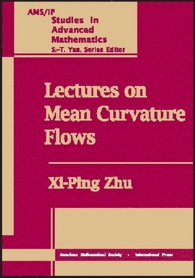 bokomslag Lectures on Mean Curvature Flows