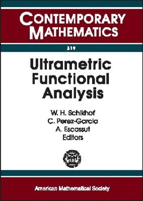 Ultrametric Functional Analysis, Häftad