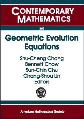 bokomslag Geometric Evolution Equations