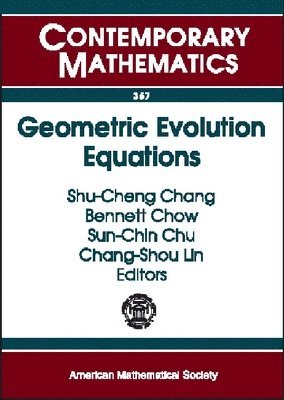 bokomslag Geometric Evolution Equations