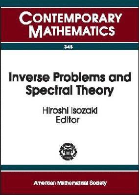 bokomslag Inverse Problems and Spectral Theory