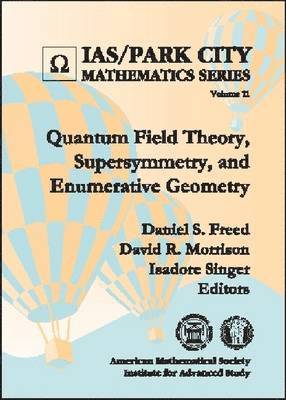 bokomslag Quantum Field Theory, Supersymmetry, and Enumerative Geometry