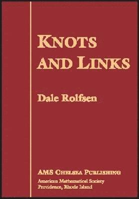 American Mathematical Society - Knots and Links, Inbunden