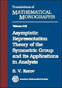bokomslag Asymptotic Representation Theory of the Symmetric Group and its Applications in Analysis