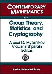 bokomslag Group Theory, Statistics, and Cryptography